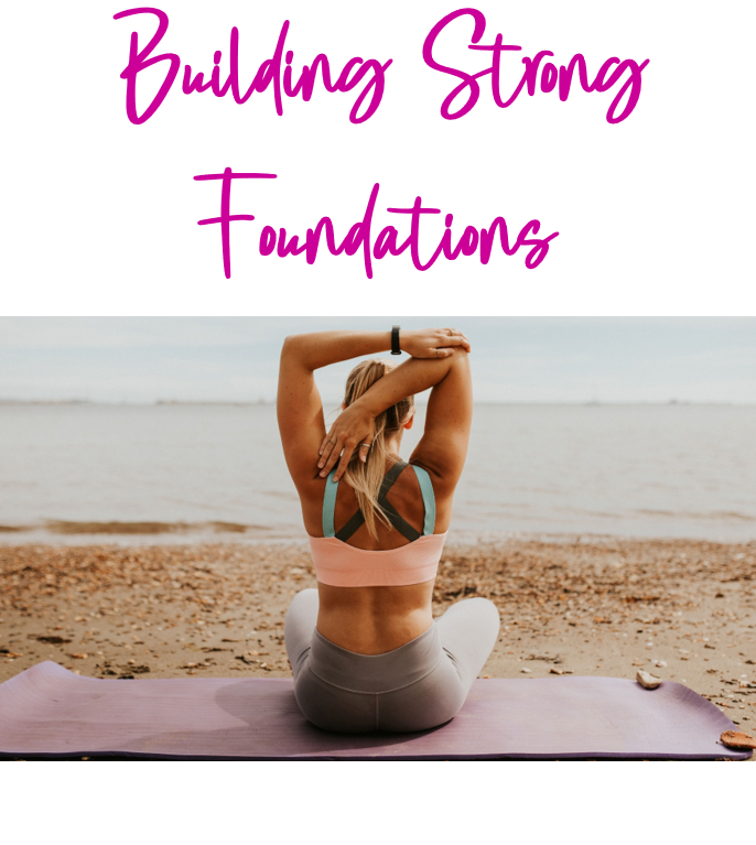 Building Strong Foundations